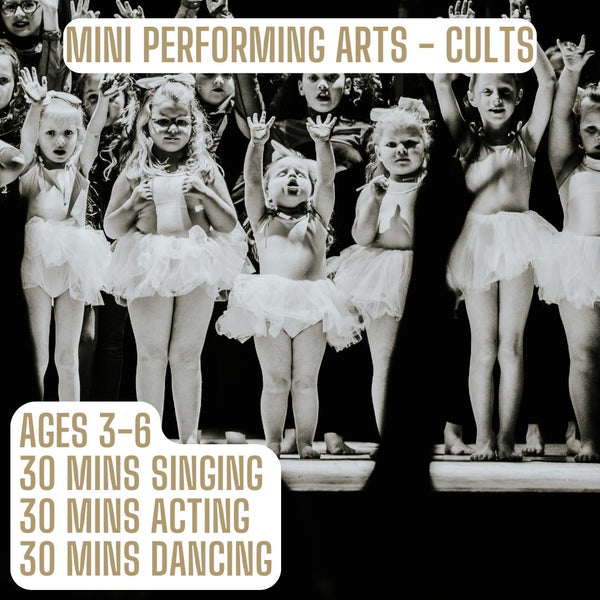 Mini Performing Arts Class - Cults